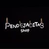 pendejaditass